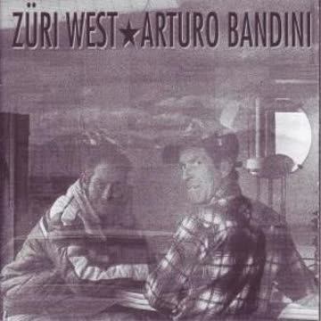 Züri West - Arturo Bandini