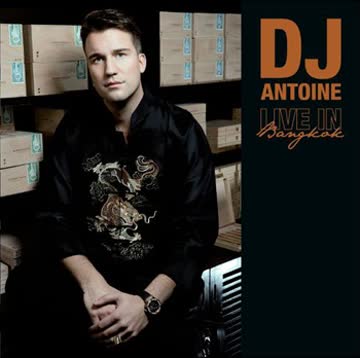 DJ Antoine - Live in Bangkok