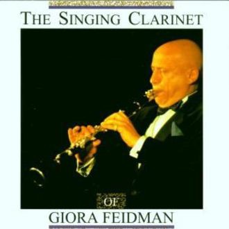 Feidman Giora - The Singing Clarinet