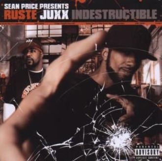Sean Price (Heltah Skeltah) Pres: Ruste Juxx - Indestructable