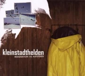 Kleinstadthelden - Resignation & Aufstehe