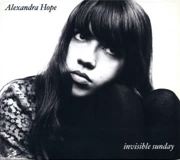 Alexandra Hope - Invisible Sunday