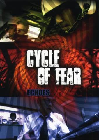 Cycle of Fear: Echoes