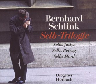 Die Selb-Trilogie: Selbs Justiz / Selbs Betrug / Selbs Mord