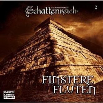 Schattenreich 02. Finstere Fluten