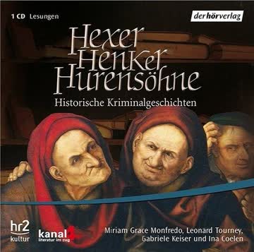 Hexer, Henker, Hurensöhne