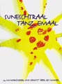 Andrew Bond - Suneschtraal tanz emaal/Suneschtraal tanz emaal: 1 CD
