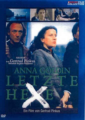 Anna Goldin, the Last Witch