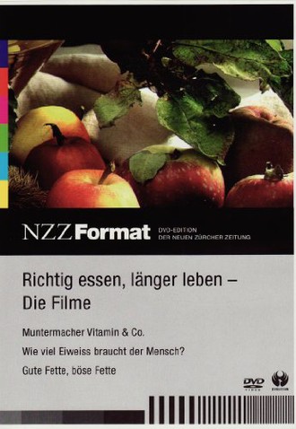 NZZ Format Richtig essen, länger leben - Die Filme