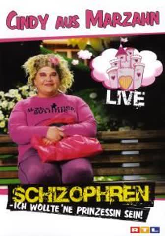 Cindy aus Marzahn - Schizophren: Ich wollte 'ne Prinzessin sein Live (2 DVDs)