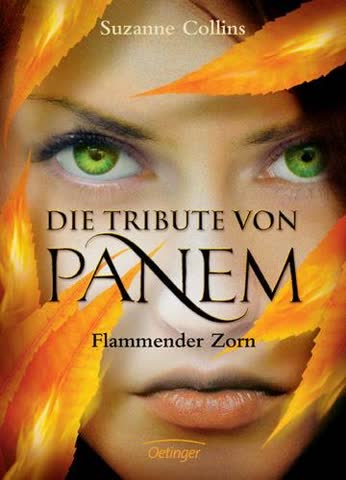 Die Tribute von Panem. Flammender Zorn