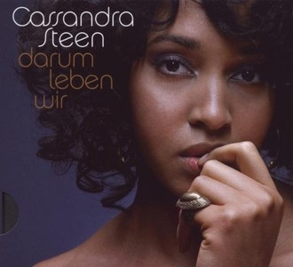 Cassandra Steen - Darum Leben Wir (Ltd.Pur Edt.)