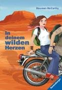 In deinem wilden Herzen.