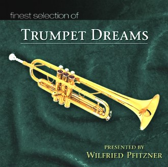 Wilfried Pfitzner - Trumpet Dreams