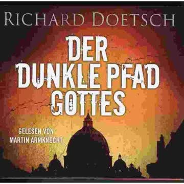 Der dunkle Pfad Gottes