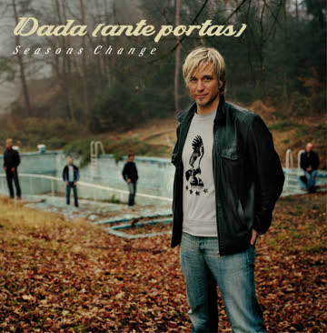 Dada(Ante Portas) - Seasons Change