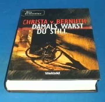 Damals warst du still. Die Ermittler