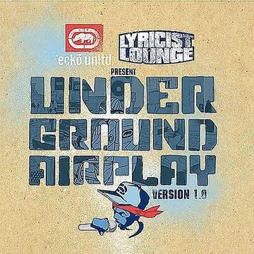 Lyricist Lounge - Underground Airplay Version 1.0