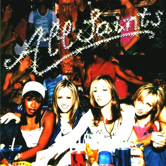 All Saints - Saints & Sinners [Special]