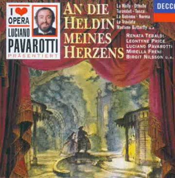 Pavarotti Präsentiert - An die Heldin Meines Herzens