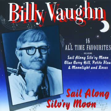 Billy Vaughn - Sail Along Silv'ry Moon