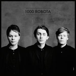 1000 Robota - Ufo