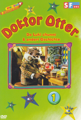 Doktor Otter 1 - De Lucki chunnt & anderi Gschichte