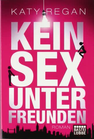 Kein Sex unter Freunden