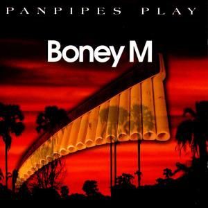 Diverse (Alte Nr.) - Panpipes Play Boney M