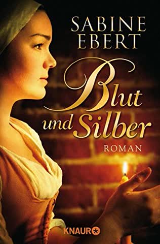 Blut Und Silber