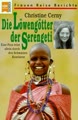Die Löwengötter der Serengeti