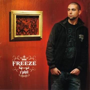 Freeze - Freeze - Z'phil