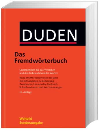 Duden - das Fremdwörterbuch 10. Auflage