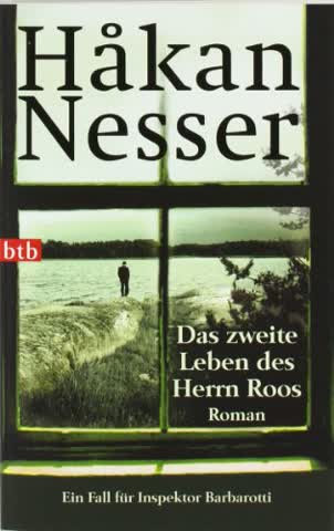 Das zweite Leben des Herrn Roos: Roman - Ein Fall für Inspektor Barbarotti (Gunnar Barbarotti, Band 3)