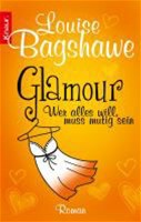 Glamour - Wer Alles Will, Muss Mutig Sein
