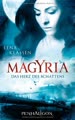 Magyria - Das Herz des Schattens: Roman