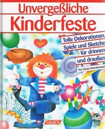 Unvergeßliche Kinderfeste