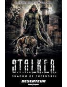 Stalker - Shodow Of Chernobyl 5. Deserteur