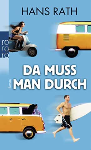 Da Muss Man Durch