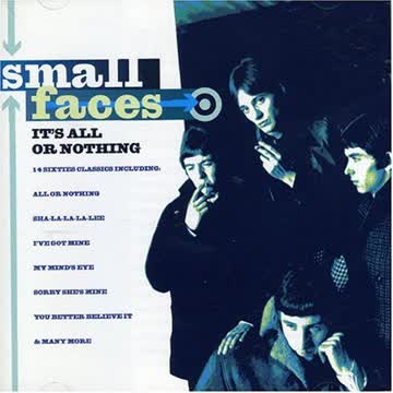 Small Faces - It's All Or Nothing