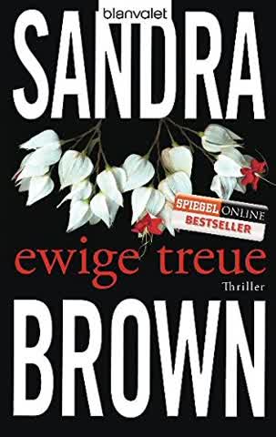 Ewige Treue: Thriller