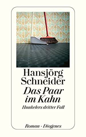 Das Paar im Kahn - Hunkelers Dritter Fall