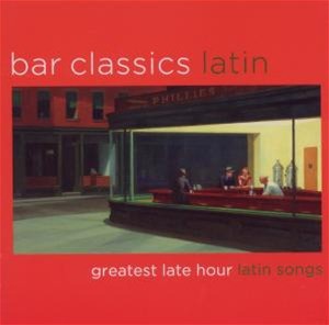 Sampler - Bar Classics Latin