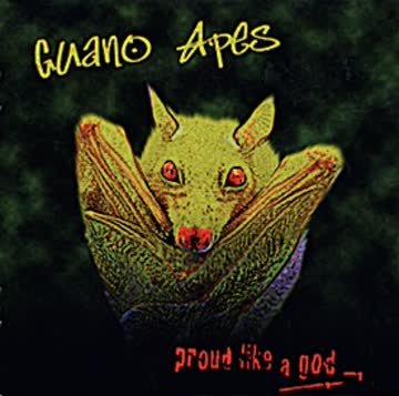 Guano Apes - Proud Like A God