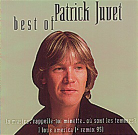 Patrick Juvet - Best Of