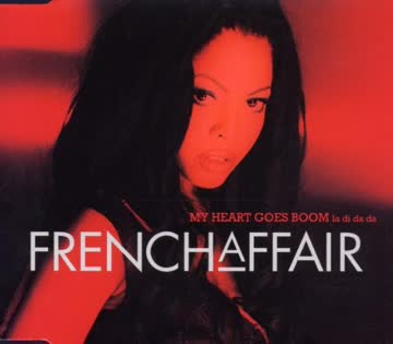 French Affair - My Heart Goes Boom (Ladidada)