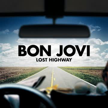 Bon Jovi - Lost Highway