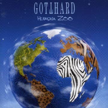 Gotthard - Human Zoo