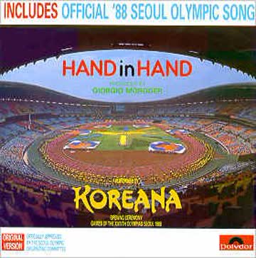 Georgio Moroder Koreana - Hand in Hand - Includes Official '88 Seoul Olympic Song (UK Import)