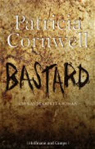 Bastard: Ein Kay-Scarpetta-Roman (Krimi/Thriller)